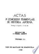 Actas, 1er Congreso Peninsular de Historia Antigua, Santiago de Compostela, 1-5 julio 1986