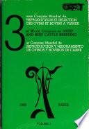 Actas : 3er Congreso Mundial de Reproducción y Mejoramiento de Ovinos y Bovinos de Carne