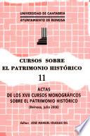 Actas de los XVII Cursos Monográficos sobre el Patrimonio Histórico, espagnol ; castillan
