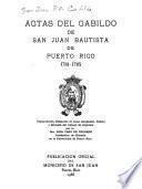 Actas del Cabildo de San Juan Bautista de Puerto Rico: 1803-1809