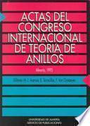 Actas Del Congreso Internacional de Teoría de Anillos: Almería, 1993