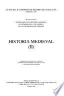 Actas del II Congreso de Historia de Andalucía, Córdoba, 1991: Historia medieval