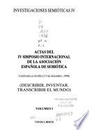 Actas del IV Simposio Internacional de la Asociación Española de Semiótica