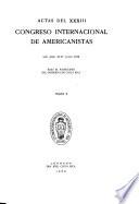 Actas del XXXIII Congreso Internacional de Americanistas