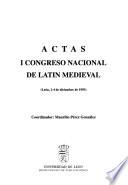 Actas I Congres Nacional de Latín Medieval