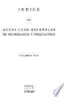 Actas luso-españolas de neurología y psiquiatría