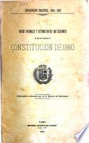 Actas oficiales y extractos de las sesiones en que fue discutida la Constitución de 1860