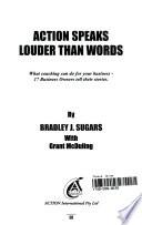Action Speaks Louder Than Words