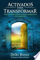 Activados Para Transformar
