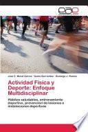 Actividad Física y Deporte: Enfoque Multidisciplinar