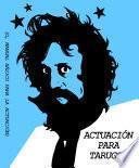 Actuación para tarugos