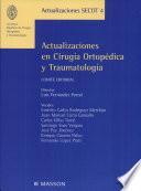 Actualizaciones en cirugía ortopédica y traumatología