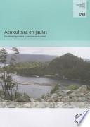 Acuicultura en Jaulas