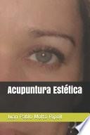 Acupuntura Estética