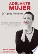 Adelante mujer... no te quedes en el intento