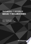 ADGD268PO Tratamiento y gestión de quejas y reclamaciones