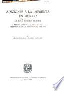 Adiciones a la Imprenta en México de José Toribio Medina