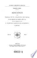 Adiciones a (sus) poesias, en su edicion de Madrid, ano 1867, por Cayetano Alberto de la Barrera y Leirado