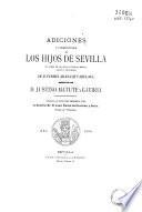 Adiciones y correcciones á Los hijos de Sevilla ... de D. Fermín Arana de Varflora