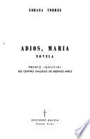 Adios, Maria