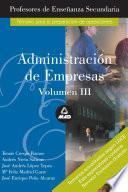 Administracion de Empresas. Profesores de Enseñanza Secundaria. Volumen Iii. E-book