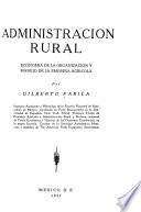 Administración rural, economía de la organización y manejo de la empresa agrícola