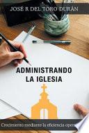 Administrando la iglesia