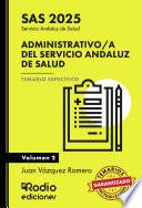 Administrativo/a del Servicio Andaluz de Salud. SAS 2025. Temario Específico. Volumen 2