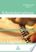 Administrativos de la Universidad de la Laguna. Temario. Volumen Ii Ebook
