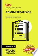 Administrativos. Temario Específico. Volumen 2. Servicio Andaluz de Salud