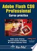 Adobe Flash CS6 Professional. Curso práctico