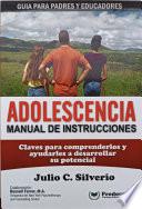 Adolescencia, Manual de Instrucciones