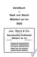 Adreßbuch für Stadt und Bezirk Mühldorf am Inn