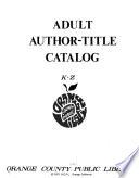Adult Author-title Catalog