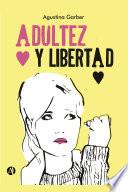 Adultez y libertad