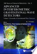 Advanced Interferometric Gravitational-wave Detectors (In 2 Volumes)