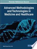 Advanced Methodologies and Technologies in Medicine and Healthcare