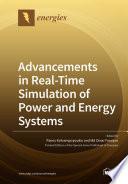 Advancements in Real-Time Simulation of Power and Energy Systems