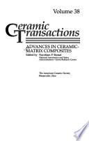 Advances in Ceramic-matrix Composites