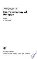 Advances in the Psychology of Religion