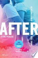 After. En mil pedazos (Serie After 2) Edición sudamericana