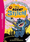 Agent Stitch 03 - Menace au centre commercial