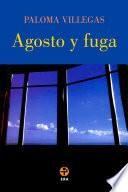 Agosto y fuga