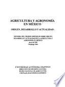 Agricultura y agronomía en México