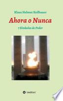 Ahora o Nunca