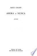 Ahora o nunca