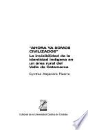 Ahora ya somos civilizados