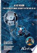 AI vs VISION (THE FUTURE OF IMAGE SECURITY IN THE AGE OF AI)