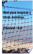 AIRE PARA RESPIRAR Y OTRAS SALVAJADAS