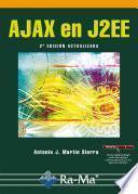 AJAX en J2EE. 2ª Edición actualizada
